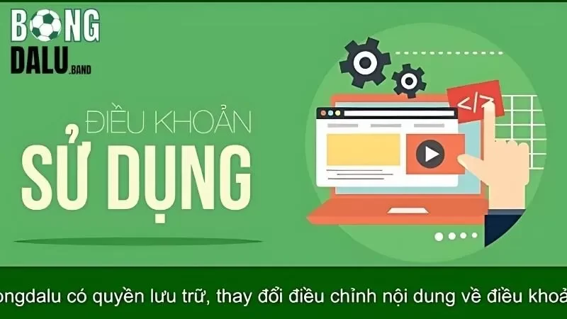 Đọc và tìm hiểu điều khoản sử dụng tại Bongdalu