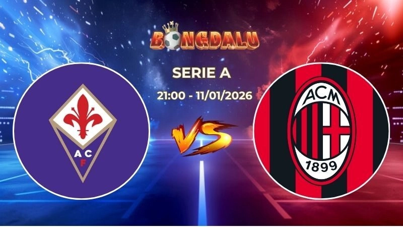 Soi Kèo Fiorentina vs AC Milan 21h00 Ngày 11/01/2026 – Vòng 20 Serie A